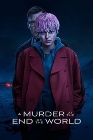 A Murder at the End of the World A Murder at the End of the World