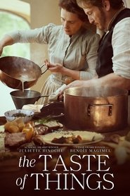 The Taste of Things The Taste of Things
