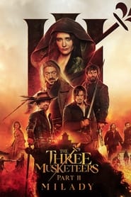 The Three Musketeers: Milady The Three Musketeers: Milady