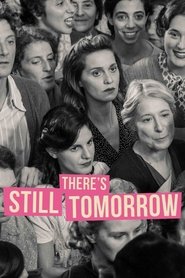 There’s Still Tomorrow There’s Still Tomorrow