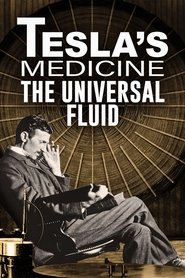 Tesla’s Medicine – The Universal Fluid Tesla’s Medicine – The Universal Fluid