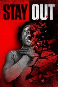 Stay Out Stay Out