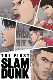 The First Slam Dunk The First Slam Dunk