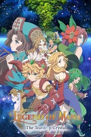 Legend of Mana -The Teardrop Crystal- Legend of Mana -The Teardrop Crystal-