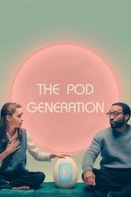 The Pod Generation The Pod Generation