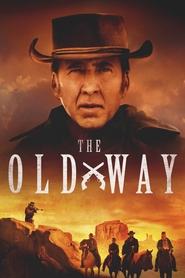 The Old Way The Old Way