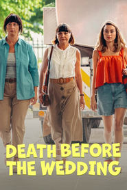 Death Before the Wedding Death Before the Wedding