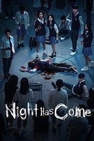 Night Has Come Night Has Come