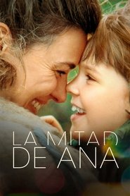 La mitad de Ana La mitad de Ana