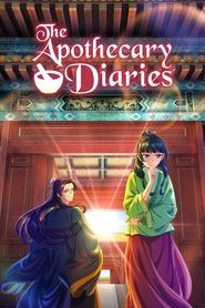 The Apothecary Diaries The Apothecary Diaries