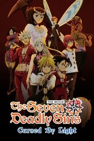 The Seven Deadly Sins: Cursed by Light The Seven Deadly Sins: Cursed by Light