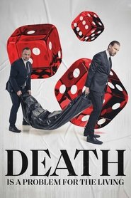 Death Is a Problem for the Living Death Is a Problem for the Living