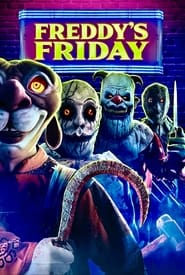Freddy’s Fridays Freddy’s Fridays