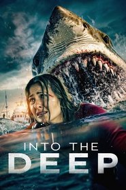 Into the Deep Into the Deep