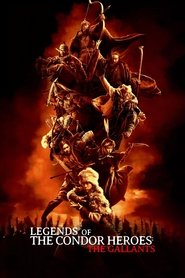 Legends of the Condor Heroes: The Gallants Legends of the Condor Heroes: The Gallants