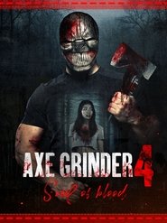 Axegrinder 4: Souls of Blood Axegrinder 4: Souls of Blood