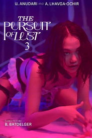 The Pursuit of Lust 3 The Pursuit of Lust 3