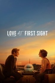 Love at First Sight Love at First Sight