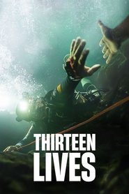 Thirteen Lives Thirteen Lives