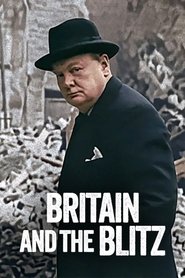 Britain and the Blitz Britain and the Blitz