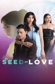 The Seed of Love The Seed of Love