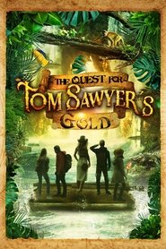 The Quest for Tom Sawyer’s Gold The Quest for Tom Sawyer’s Gold