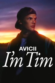 Avicii – I’m Tim Avicii – I’m Tim
