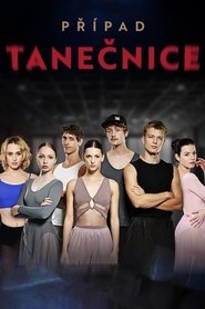 Případ tanečnice Případ tanečnice