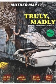 Truly, Madly Truly, Madly