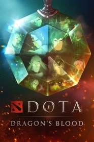 DOTA: Dragon’s Blood DOTA: Dragon’s Blood