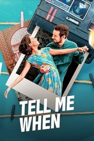 Tell Me When Tell Me When