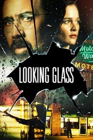 Looking Glass Looking Glass