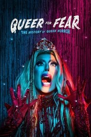 Queer for Fear: The History of Queer Horror Queer for Fear: The History of Queer Horror