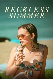 Reckless Summer Reckless Summer