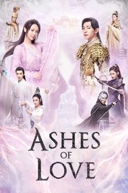 Ashes of Love Ashes of Love