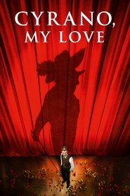 Cyrano, My Love Cyrano, My Love