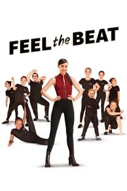 Feel the Beat Feel the Beat