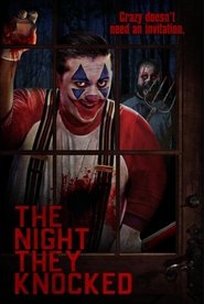 The Night They Knocked The Night They Knocked