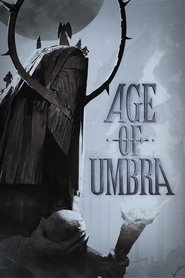Age of Umbra Age of Umbra