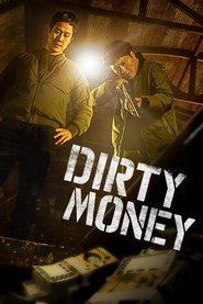 Dirty Money Dirty Money