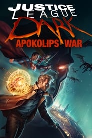 Justice League Dark: Apokolips War Justice League Dark: Apokolips War