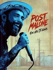 Post Malone: On His Terms Post Malone: On His Terms