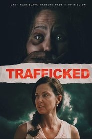 Trafficked Trafficked