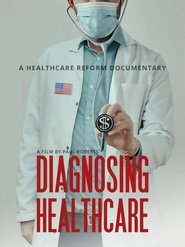 Diagnosing Healthcare Diagnosing Healthcare