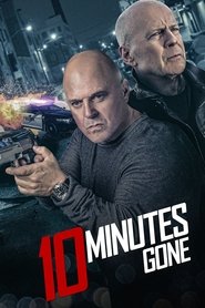 10 Minutes Gone 10 Minutes Gone