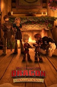 How to Train Your Dragon: Snoggletog Log How to Train Your Dragon: Snoggletog Log