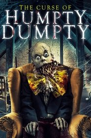 The Curse of Humpty Dumpty The Curse of Humpty Dumpty