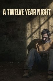 A Twelve-Year Night A Twelve-Year Night