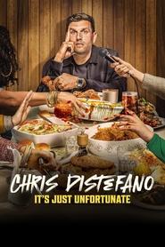 Chris Distefano: It’s Just Unfortunate Chris Distefano: It’s Just Unfortunate