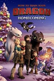 How to Train Your Dragon: Homecoming How to Train Your Dragon: Homecoming